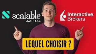 Scalable Capital vs InteractiveBrokers : quel courtier choisir ?