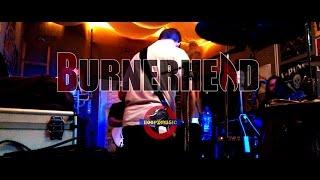 Burnerhead - "I Like Girls"