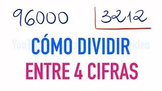 Cómo dividir entre 4 cifras y comprobar la división 96000 entre 3212