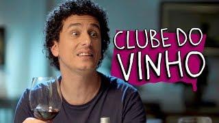 CLUBE DO VINHO