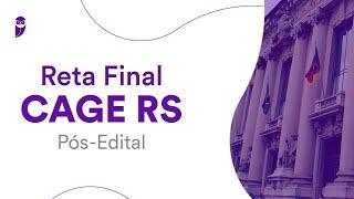 Reta Final CAGE RS Pós-Edital: Língua Portuguesa - Prof. Adriana Figueiredo