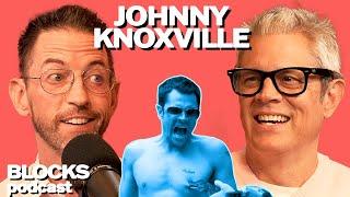 Johnny Knoxville | Blocks Podcast w/ Neal Brennan