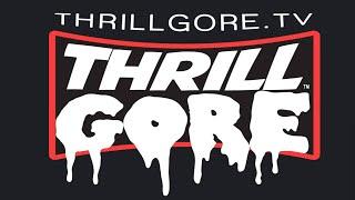 ThrillGore Sizzle Reel