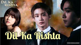 𝐃𝐈𝐋 𝐊𝐀 𝐑𝐈𝐒𝐇𝐓𝐀 𝘛𝘪𝘵𝘭𝘦 𝘚𝘰𝘯𝘨 ||𝔽𝕄𝕍|| HiNDi MiX 𝙉𝘾𝙏 𝘿𝙍𝙀𝘼𝙈READ DESC𝙵𝚝.𝙼𝚒𝚗𝚊 𝚇 𝙷𝚊𝚎𝚌𝚑𝚊𝚗 𝚇 𝙼𝚊𝚛𝚔