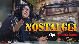 Nostalgia - Cover Lilin Herlina  - [ Latian Bersama All Crew Lilin Herlina Channel ]