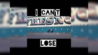 Temp - I Can’t Lose