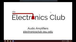 Audio Amplifiers - The Electronics Club at Ohio State