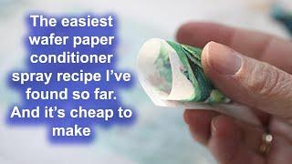 The easiest spray on wafer paper conditioner recipe to make wafer paper flexible  Super simple!