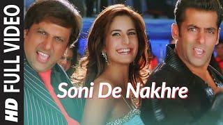 Full Video: Soni De Nakhre | Partner | Govinda, Salman Khan, Katrina Kaif | Sajid - Wajid