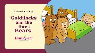 Goldilocks and the three bears -Jrkg  Stories - Primer A Science (Jrkg)