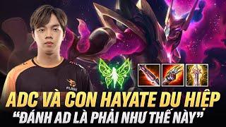 ADC Và Con Hayate Du Hiệp "Đánh AD Là Phải Như Thế Này"