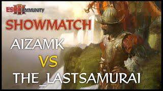 [AoE3] $100 Showmatch — Aizamk vs The_LastSamurai — ESOC Winter Championship 2020 Opening Week!