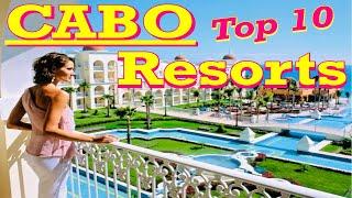 Top 10 All Inclusive CABO Resorts