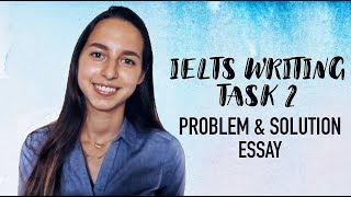 IELTS Writing band 9| Problem & Solution Essay