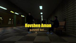 Rovshen Aman - gumm bol