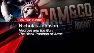 Nicholas Johnson - "Negroes and the Gun: The Black Tradition of Arms"