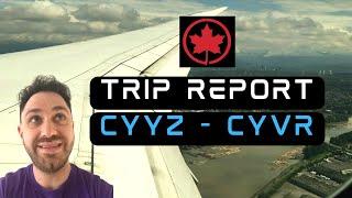 TRIP REPORT | Air Canada 787-8 Dreamliner | Toronto to Vancouver