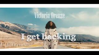 Victoria Orenze - I get backing lyrics ( lyrics video )