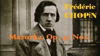 Chopin-Mazurka in E minor Op 41 No 2