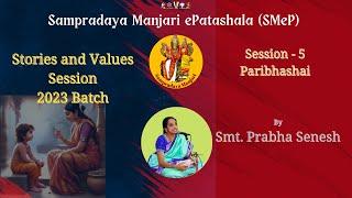 Stories and Values Session - Paribhashai - (Batch of 2023) - 29-Jun-2024