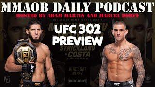 UFC 302: Makhachev vs. Poirier Preview MMAOB Daily Podcast For May 26th