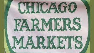 The Season Has Arrived For Chicago Farmers Markets