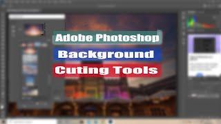 Cutting Tools For Adobe Photoshop  Background