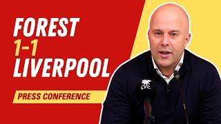 Nottingham Forest 1-1 Liverpool | Arne Slot Press Conference