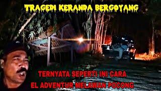 CAMPING HOROR: SELAMA PERJALANAN DI TEROR POCONG@ELADVENTURE.CAMPINGHOROR