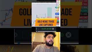 Live Gold News Trade Captured #trading #stocks #forex