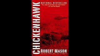 Chickenhawk 40th anniversary