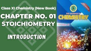 Ch1 Stoichiometry Introduction | Class 11 New chemistry book | Sindh board | BIOs Attraction