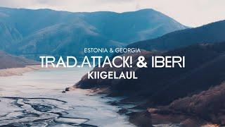 TRAD.ATTACK! - Kiigelaul (feat. IBERI) [Official Music Video]