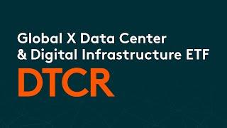 Global X Data Center & Digital Infrastructure ETF