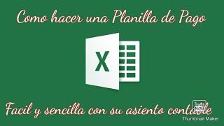 Como hacer una Planilla de Pago fácil y sencilla en Excel  con su Asiento Contable-Panamá