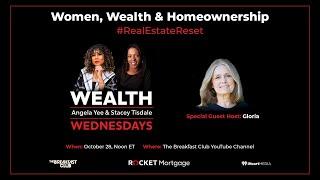 #RealEstateReset Black Women, Wealth & Homeownership