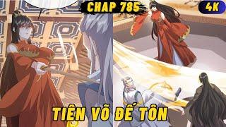 TIÊN VÕ ĐẾ TÔN CHAPTER 785 - DIỆU BÉ REVIEW- NGHIỆN REVIEW TRUYỆN TRANH