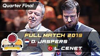 Quarter Final - Dick JASPERS vs Lutfi CENET (Veghel World Cup 3-Cushion 2019)