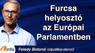 Furcsa helyosztó az Európai Parlementben. Feledy Botond, külpolitikai szakértő, Inforádió, Aréna