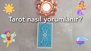  Tarot dersleri 1 - Tarot nasıl bakılır? Nasıl yorumlanır? Örnek açılım 