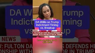 D.A. Willis on Trump indictment vs. breakup