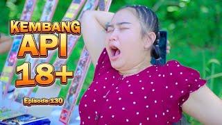 KEMBANG API 18+ || KOMEDI JAWA EPS 130
