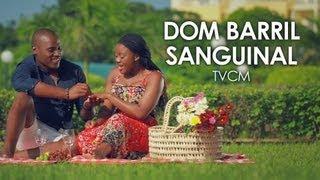 Dom Barril Sanguinal TVCM