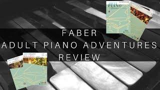 Faber Adult Piano Adventures Review | 5 Reasons Why I Love It! (Book 1)