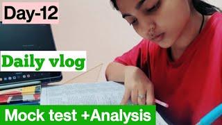 Day-12|ssc cgl preparation study vlog|Mock test+analysis|Daily ssc vlog #ssc_aspirant_life #ssc2025