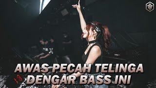 AWAS PECAH TELINGA DENGAR BASS INI !!! DJ SUPER BASS PALING TERBARU 2022