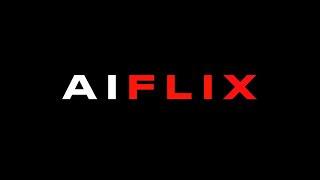 AIflix: Redefining Movies with AI Magic