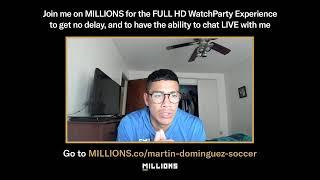 Martin Dominguez. PREMIER WatchParty. Game streamed separately. March 30th, 2024, Only on MILLION...