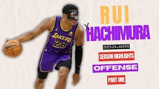 Rui Hachimura OFFENSE [Part 1] 2023-24 Lakers Highlights