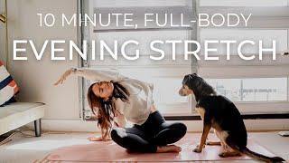 10-Minute Everyday Bedtime Yoga | Gentle Full-Body Stretches to Reduce Anxiety and Prepare for Sleep